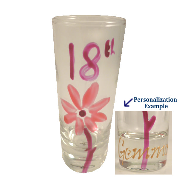 Personalised 18th Birthday Shot Glass:  (Flower)